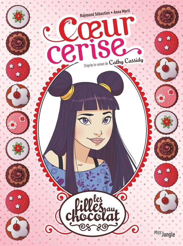 Les filles au chocolat tome 1 (éd. 20 ans)