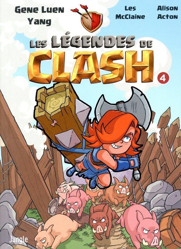 Les légendes de Clash tome 4