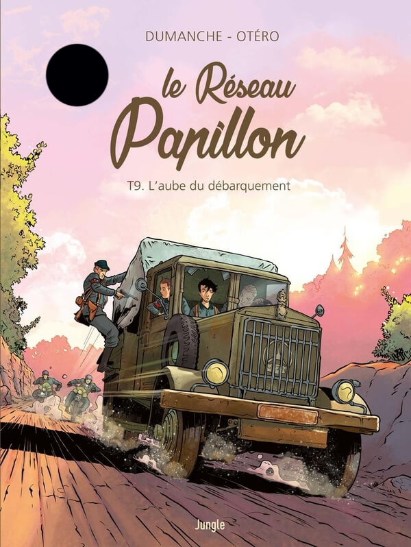 Le réseau Papillon tome 9