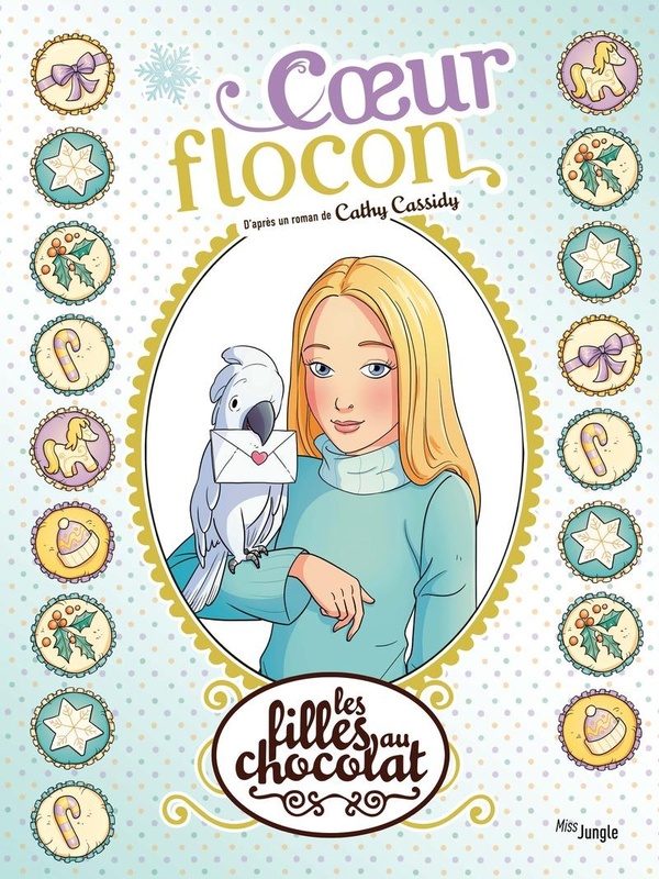 Les filles au chocolat tome 15