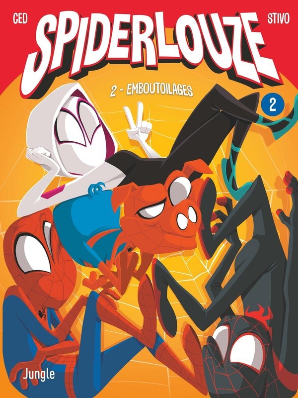 Spiderlouze tome 2