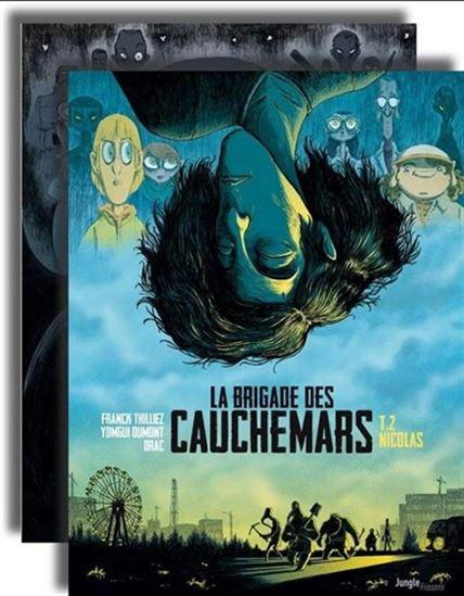 La brigade des cauchemars - pack tomes 1 et 2