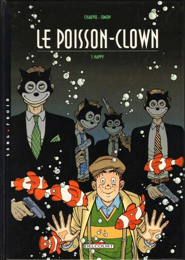 le poisson-clown tome 1 - happy