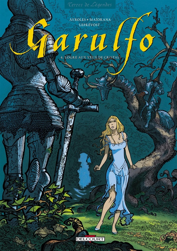 garulfo tome 4 - l'ogre aux yeux de cristal
