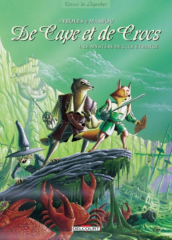 De cape et de crocs tome 4