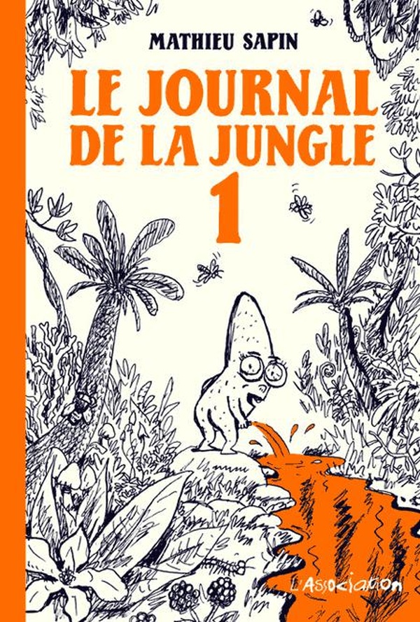 le journal de la jungle tome 1