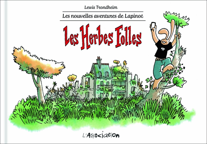 Les nouvelles aventures de Lapinot tome 2 - Les herbes folles