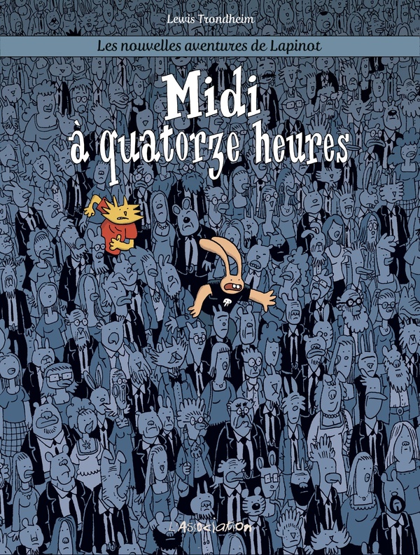 Les nouvelles aventures de Lapinot tome 7