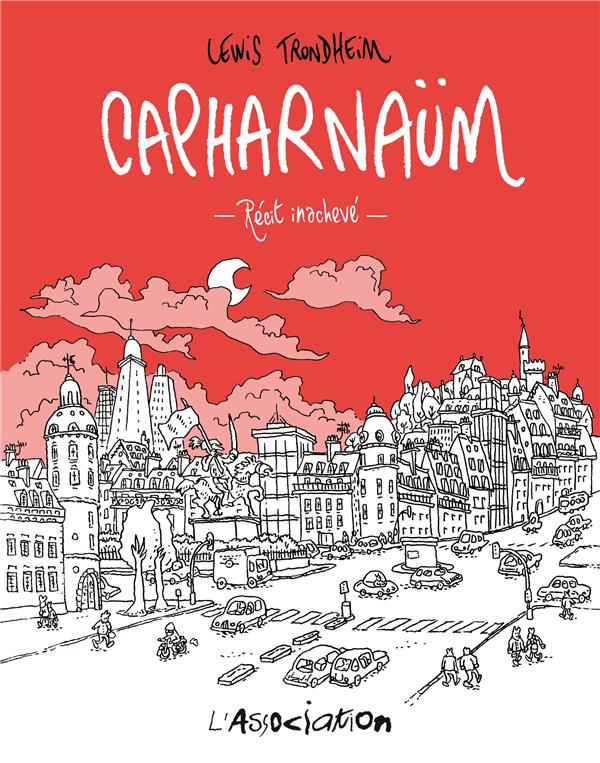 Capharnaüm - Récit inachevé
