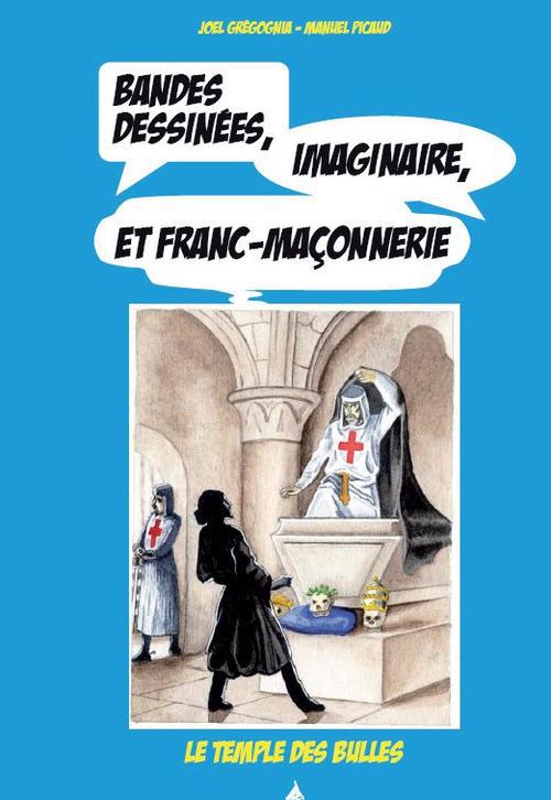 Bande dessinée, imaginaire et franc-maçonnerie