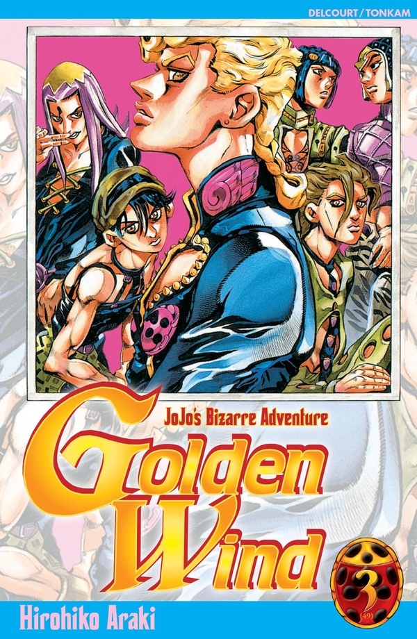 Jojo's bizarre adventure - golden wind tome 3