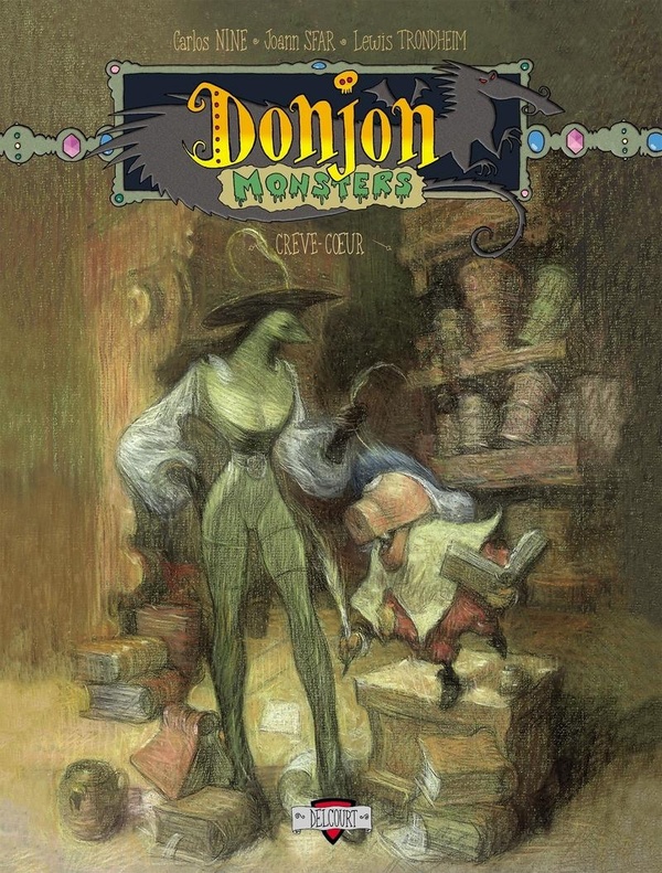donjon monsters tome 8 - crève coeur