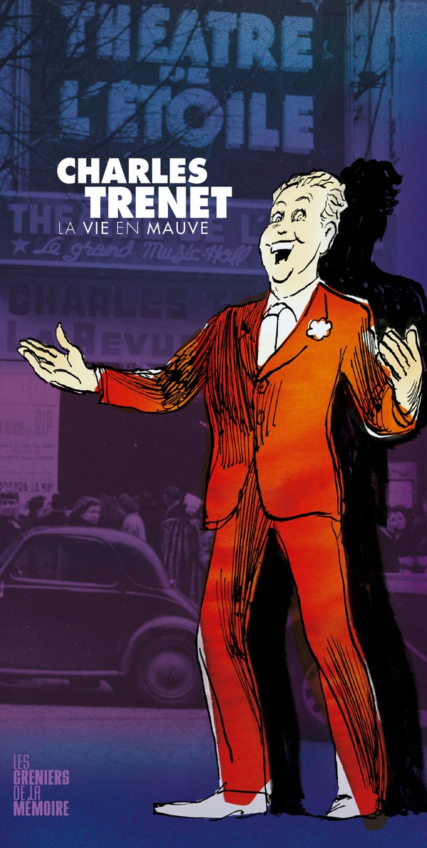 Charles Trenet ; La Vie En Mauve