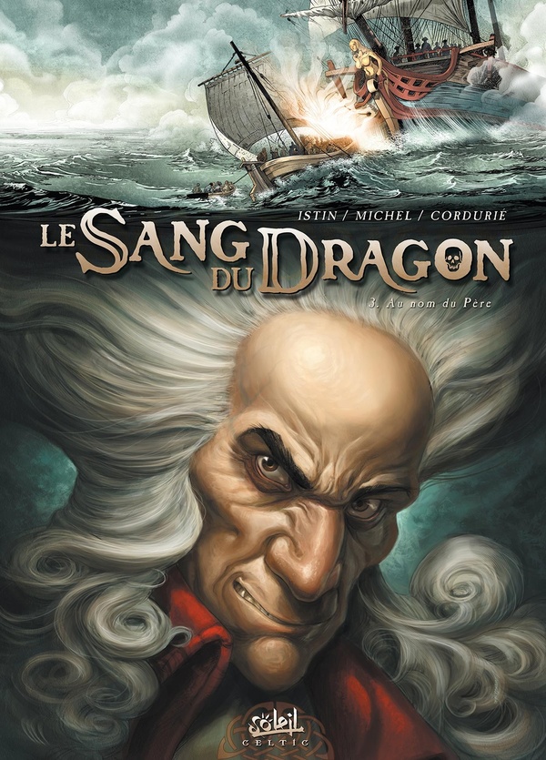 le sang du dragon tome 3 - au nom du père
