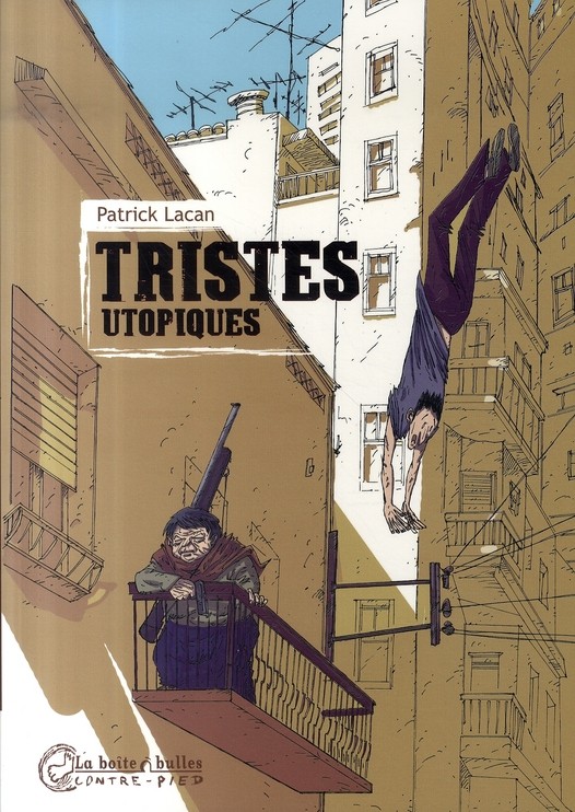 tristes utopiques - LA BOITE A BULLES