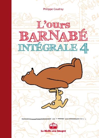 L'ours Barnabé - intégrale tome 4 - LA BOITE A BULLES