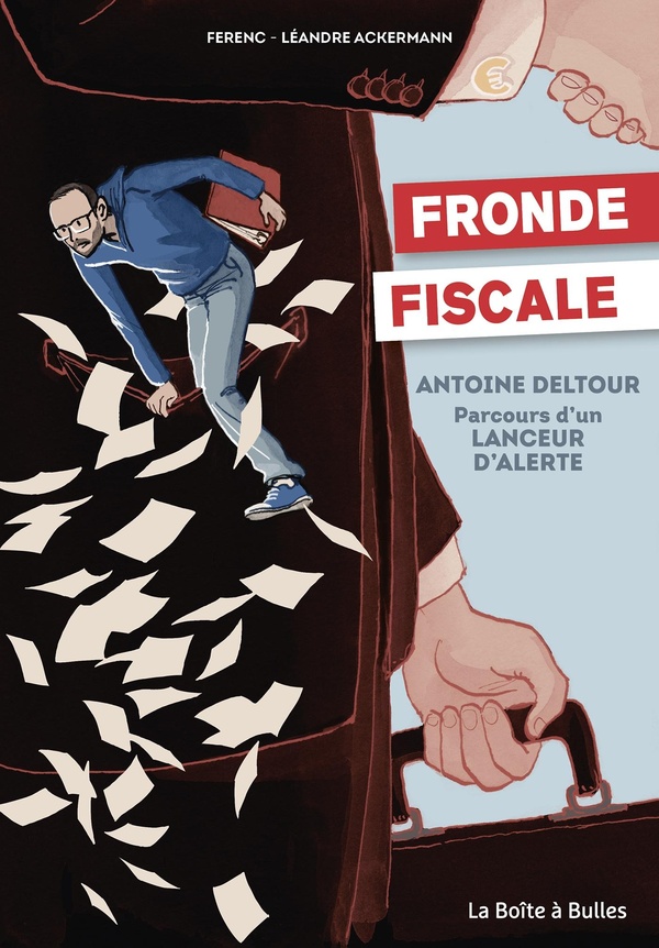 Fronde fiscale - Antoine Deltour, parcours d'un lanceur d'alerte
