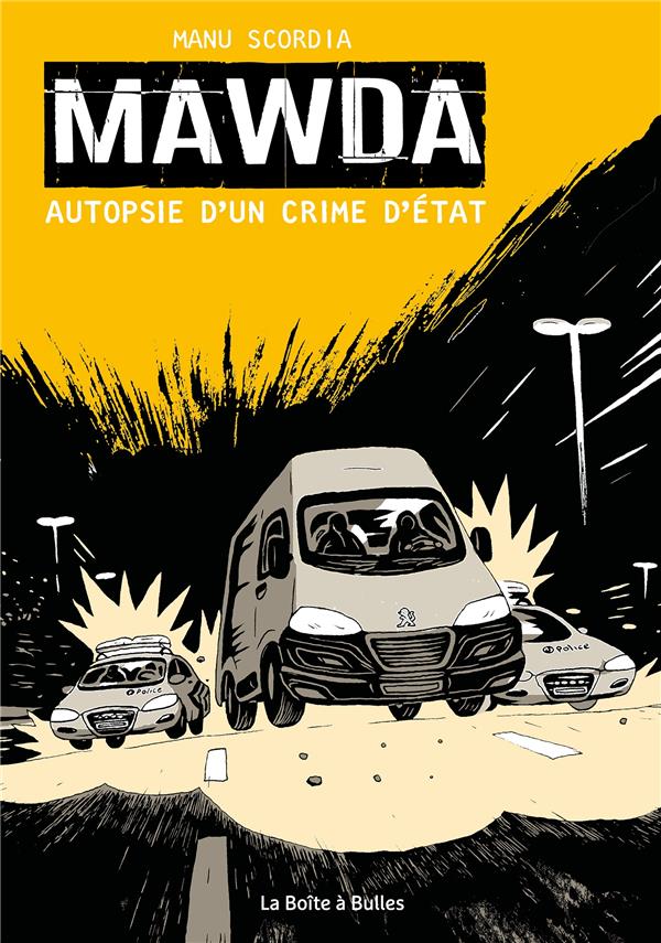 Mawda - Autopsie d'un crime d'État