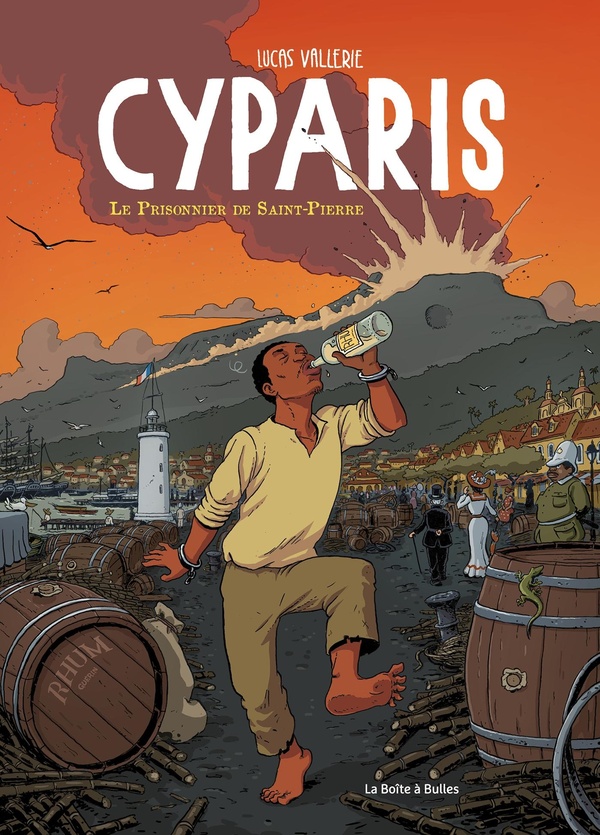Cyparis - Le prisonnier de Saint-Pierre