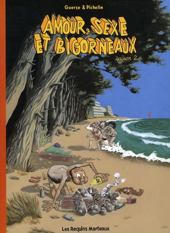 amour, sexe et bigorneaux tome 2