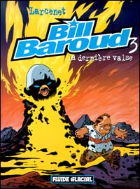 bill baroud tome 3 - la dernière valse