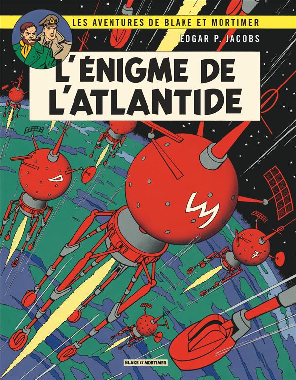 Blake et Mortimer tome 7 - l'énigme de l'Atlantide - Nouvelle édition