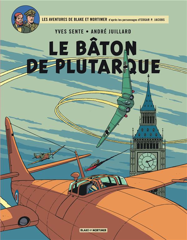 Blake et Mortimer tome 23 - Le bâton de Plutarque