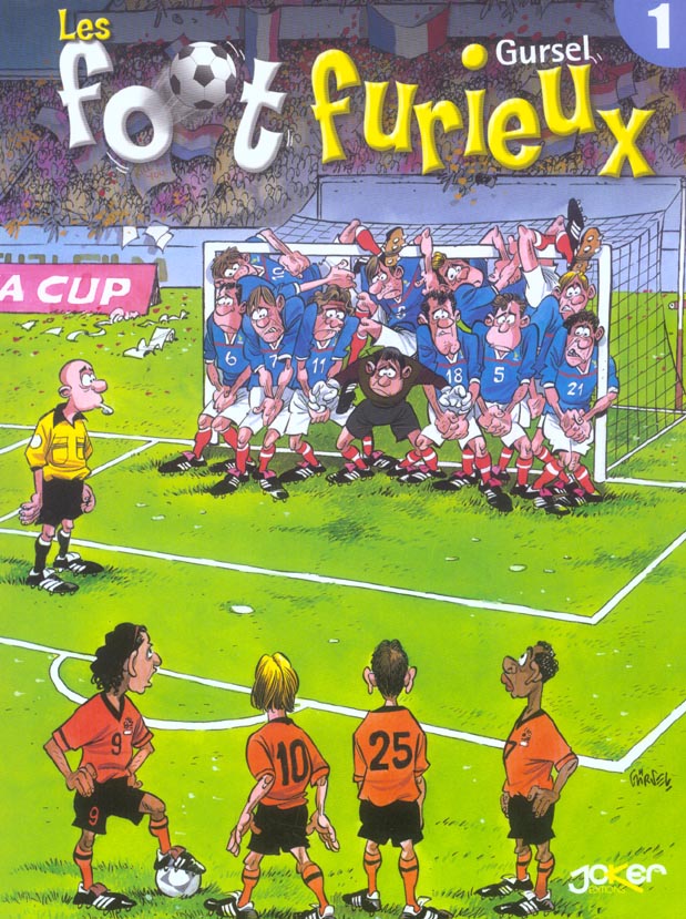 les foot furieux tome 1