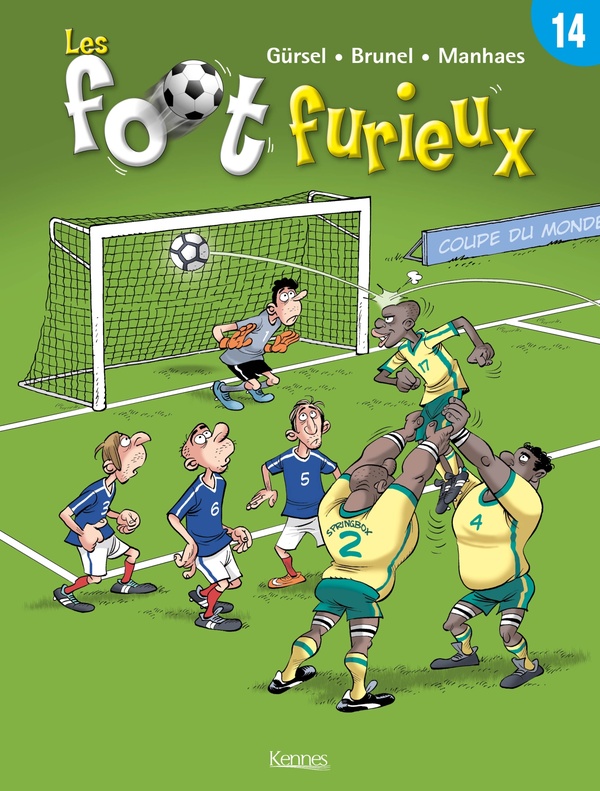 Les Foot Furieux Tome 14 - Après Le Mondial