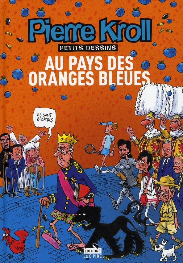 Au Pays Des Oranges Bleues- Année 2007