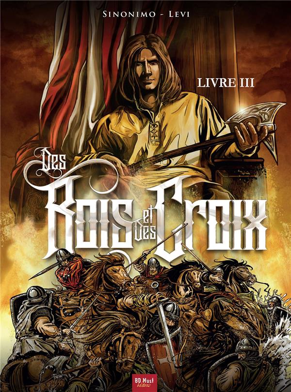 Des rois et des croix tome 3