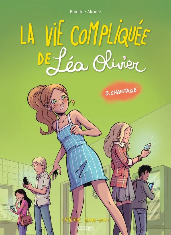 La vie compliquée de Léa Olivier tome 3