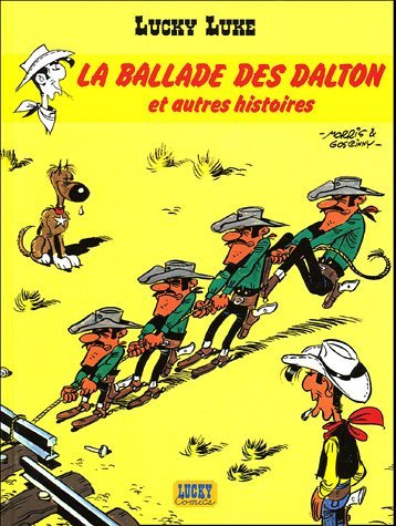 lucky luke ; ballade des dalton et autres histoires