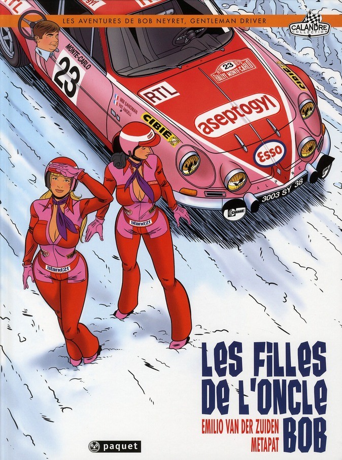 les aventures de bob neyret, gentleman driver ; les filles de l'oncle Bob