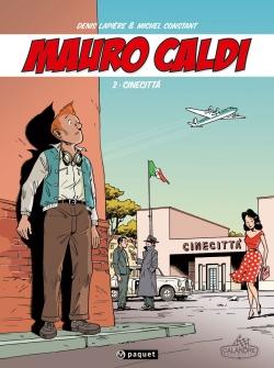 Mauro Caldi tome 2 - Cinecitta