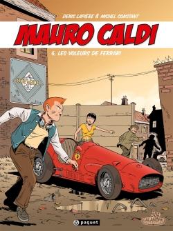 Mauro Caldi tome 6 - Les voleurs de Ferrari