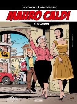 Mauro Caldi tome 8