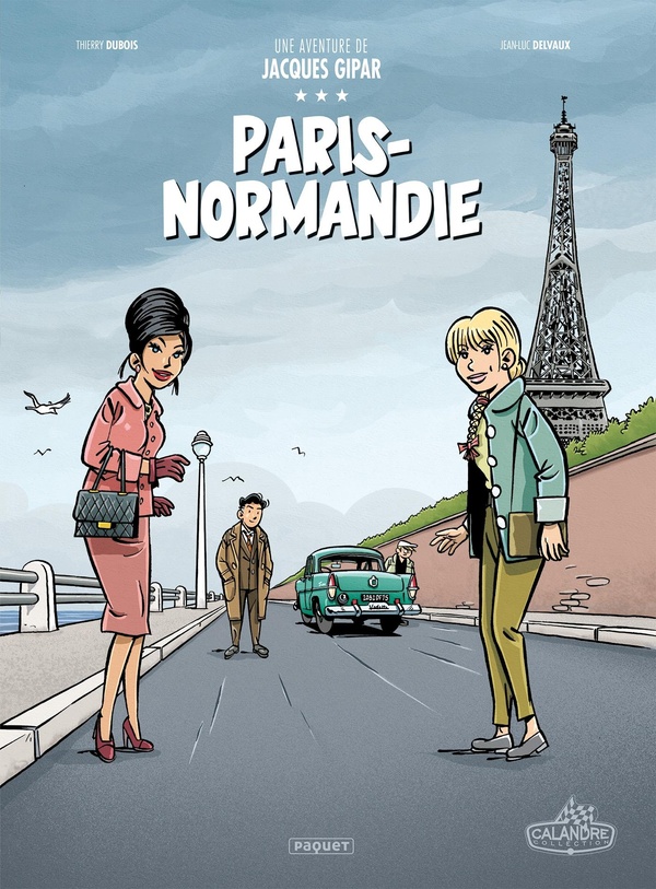 Une aventure de Jacques Gipar - Paris-Normandie