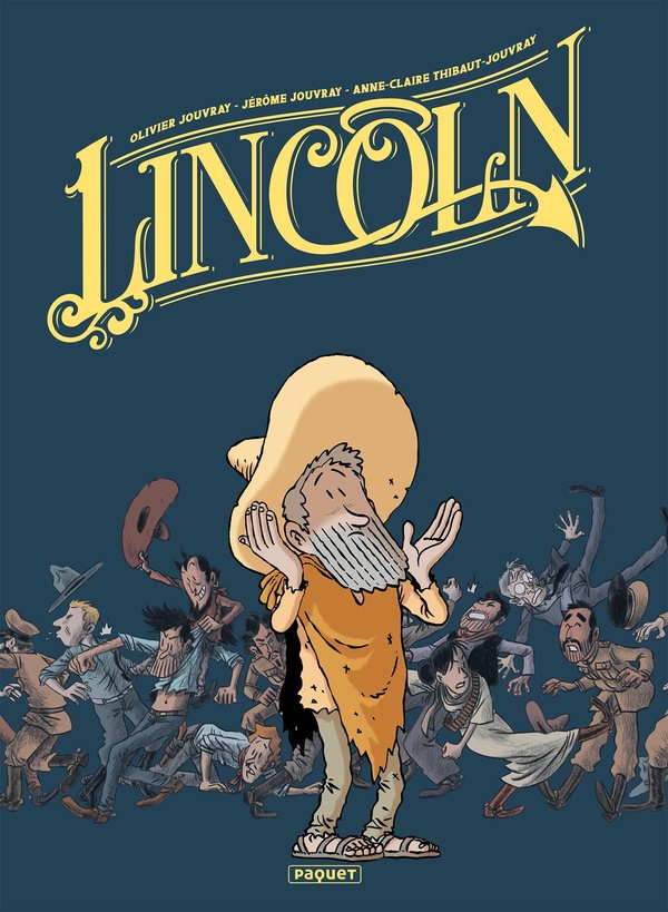 Lincoln - intégrale tome 4 à 6