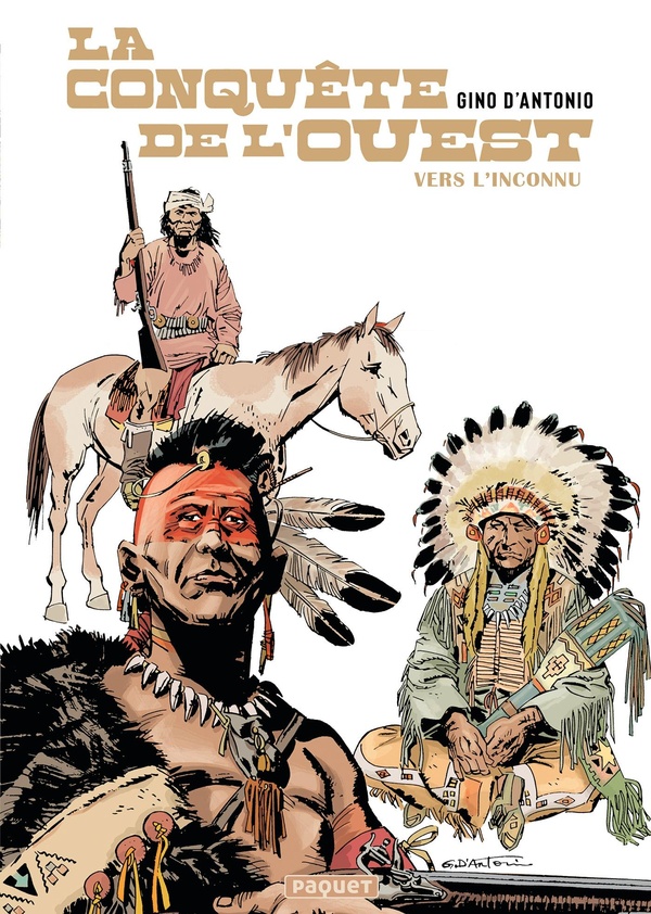 La conquête de l'ouest tome 1