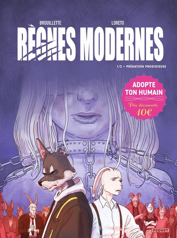 Règnes modernes tome 1