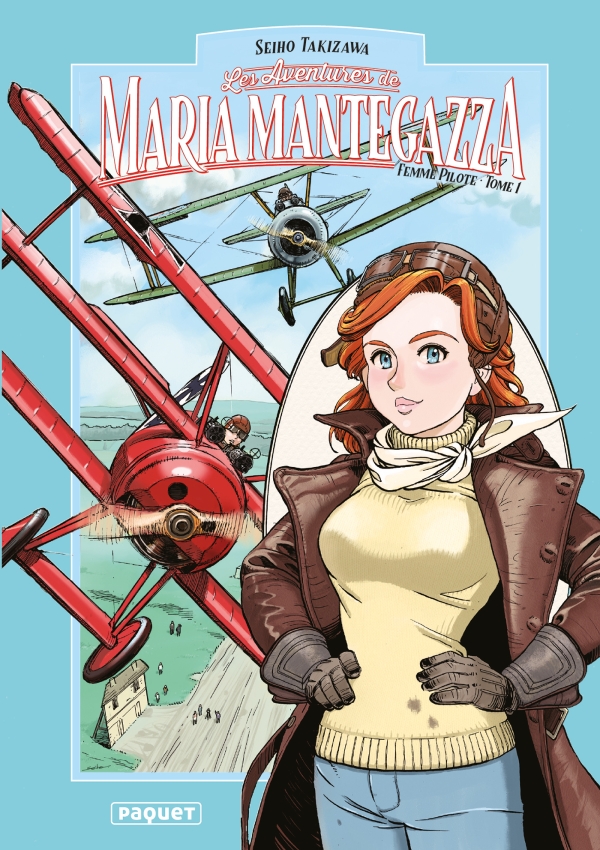 Maria Mantegazza, femme pilote tome 1
