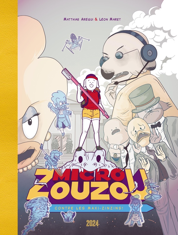 Micro Zouzou contre les Maxi-Zinzins - 2024