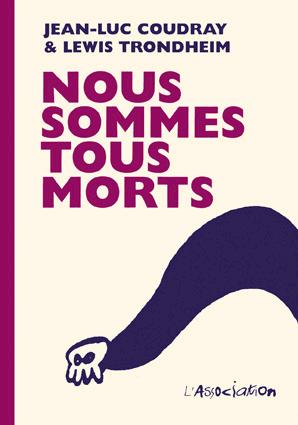 nous sommes tous morts (broché)