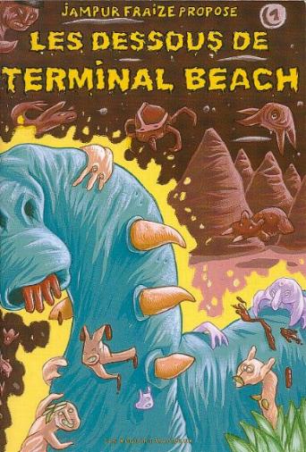 les dessous de terminal beach