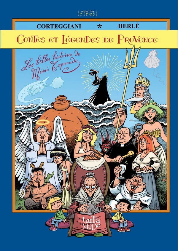 Contes+et+legendes+de+Provence+-+Les+belles+histoires+de+Meme+Tapenade