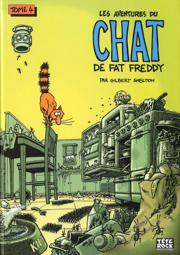 les aventures du chat de Fat Freddy tome 4
