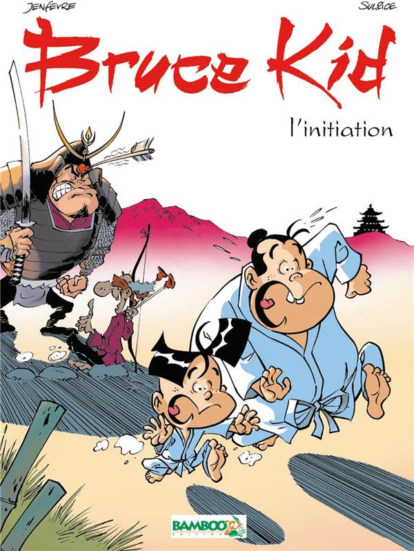 bruce kid tome 1 - l'initiation