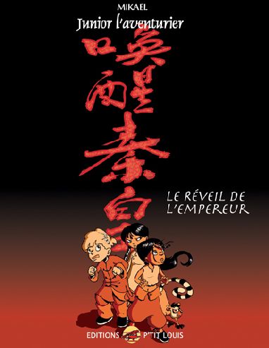 junior l'aventurier tome 5 - le réveil de l'empereur