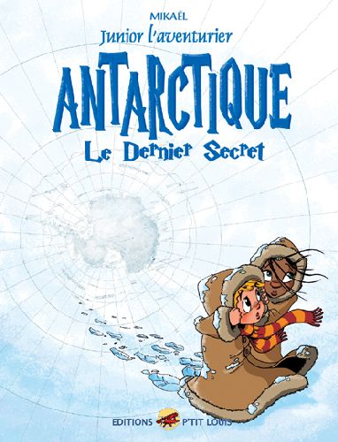junior l'aventurier tome 6 - antarctique